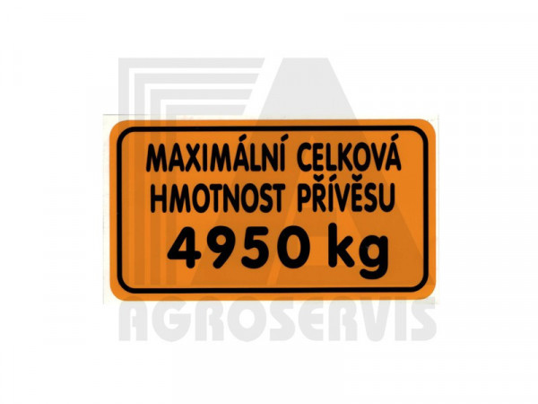 Štítek hmotnost přívěsu 4950 Kg